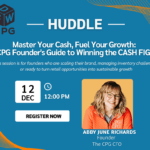 Master Your Cash Flow, Fuel Your Growth: A CPG Founder's Guide to Winning the CASH FIGHT