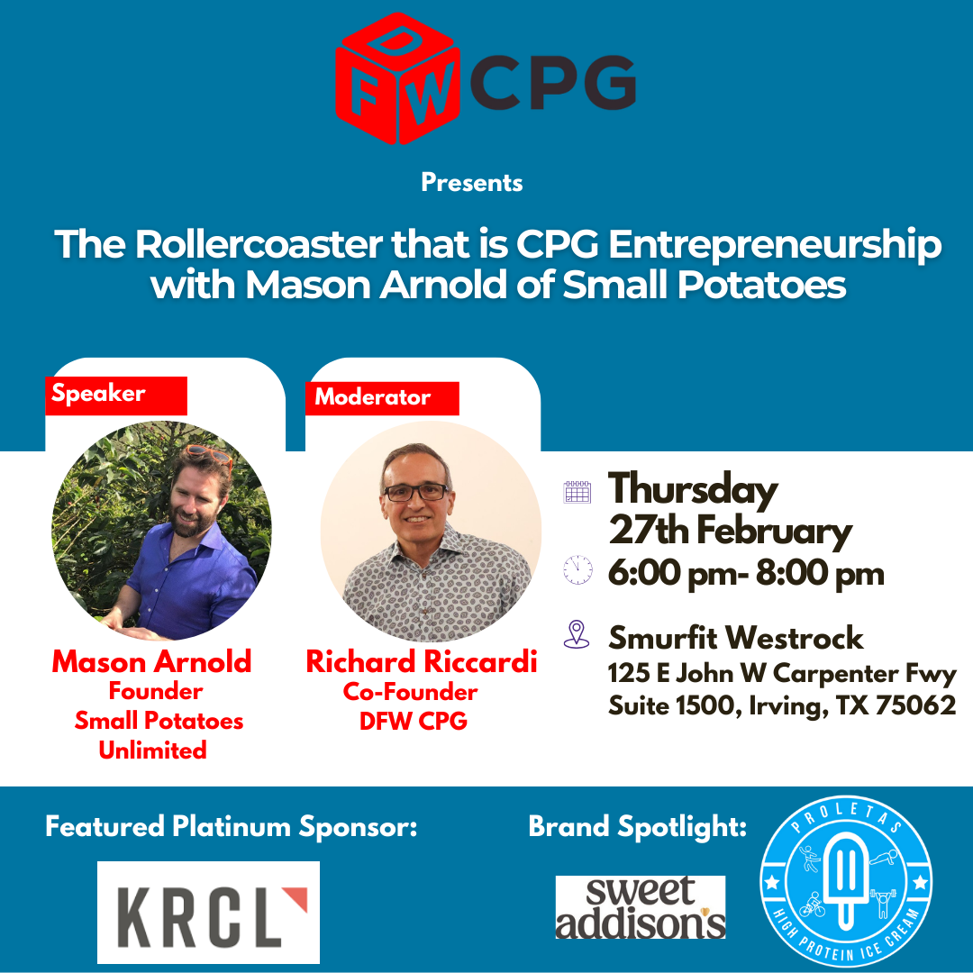 🎤 “The Rollercoaster that is CPG Entrepreneurship” with Mason Arnold of Small Potatoes